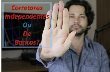 Corretora independente ou corretora de um banco, qual é melhor?